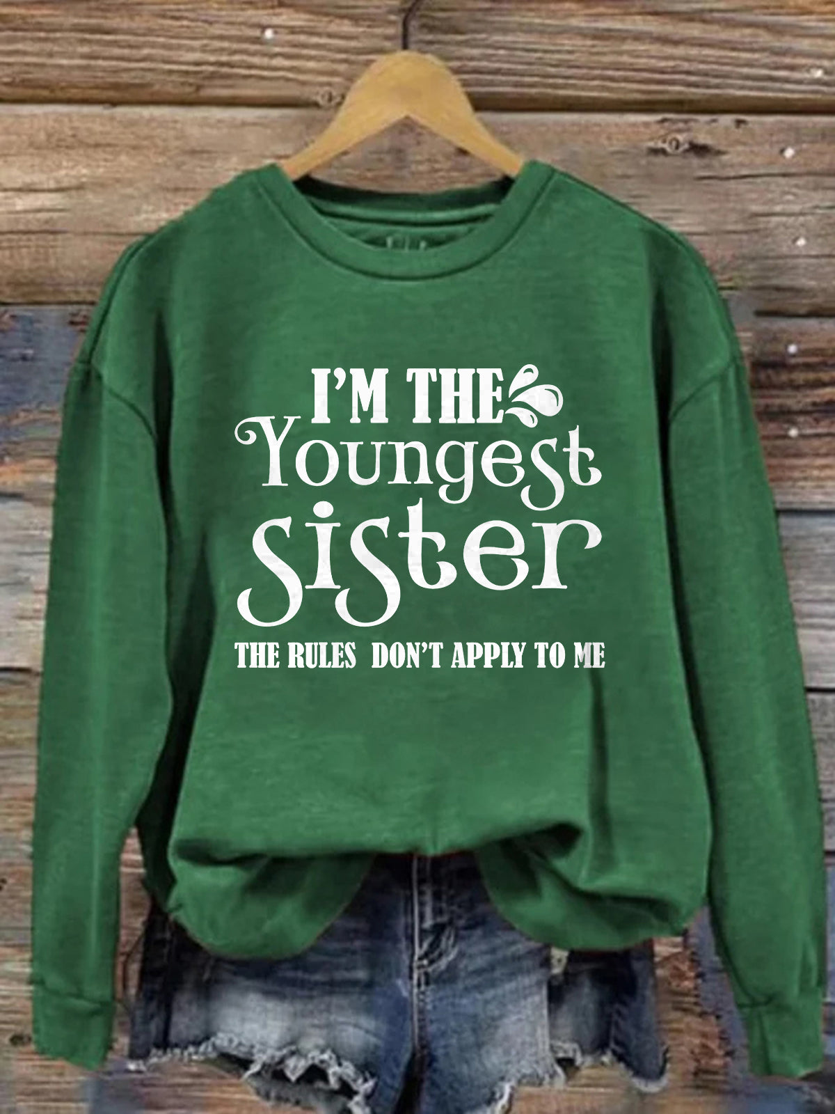 I'm The Youngest Sister The Rules Don't Apply To Me Printed Fleece-lined Unisex Sweatshirt